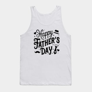 Happy Fathers Day Tank Top